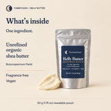 One ingredient: unrefined organic shea butter (Butyrospermum Parkii). Fragrance free and vegan. 50 g (1.76 oz) resealable pouch.